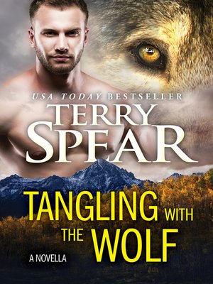 cover image of Tangling with the Wolf